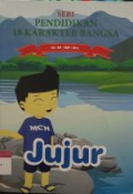 SERI PENDIDIKAN 18 KARAKTER BANGSA : Jujur