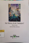 Ke Mana Arah Selatan ?