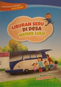 Image of Liburan Seru Di Desa Nenek Lulu