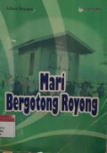 Mari Bergotong Royong