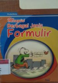 Mengisi Berbagai Jenis Formulir
