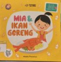 Mia & Ikan Goreng