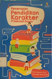 Image of Penerapan Pendidikan Karakter di Sekolah Dasar