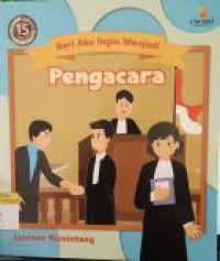 Image of Seri Aku Ingin Menjadi : Pengacara