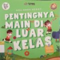 Pentingnya Main di Luar Kelas