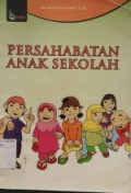 PERSAHABATAN ANAK SEKOLAH