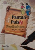 Pintar Pantun & Puisi Peribahasa Dilengkapi : Kata - Kata Mutiara