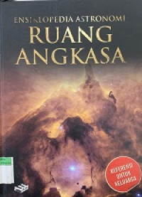 Image of ENSIKLOPEDIA ASTRONOMI RUANG ANGKASA