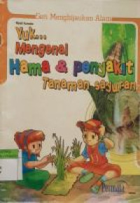 Image of Yuk... mengenal hama & penyakit tanaman sayuran