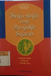 Image of Singa - Singa yang Mengukir Sejarah