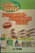 Topik Paling SERU PENEMUAN-PENEMUAN HEBAT