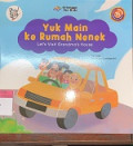Yuk Main ke Rumah Nenek
